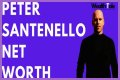 Peter Santenello's Net Worth And Investment Strategies